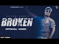 Download Lagu KD DesiRock : EP - BROKEN (Official Video) Kade To Chand Bhi Tutega | Ghanu Music | Haryanvi Song