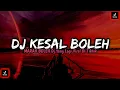 Download Lagu DJ KESAL BOLEH MARAH BOLEH BREAKFUNK SOUND iya japh‼️DJ TIKTOK YANG LAGI VIRAL TERBARU‼️