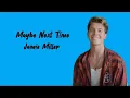 Download Lagu Maybe Next Time - Jamie Miller ( Lirik dan Terjemahan Lagu )