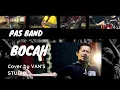 Download Lagu PAS BAND - BOCAH | METAL COVER  BY  VAN'S STUDIO feat Habib Zaky Alatas