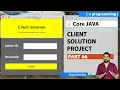 Client Solution Project Core Java Project Rahul Chauhan