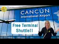 Cancun Airport 2025 Free Terminal Shuttle