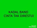 Lagu Kadal Band - Cinta Tak Direstui (Remix)