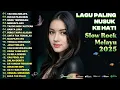 Download Lagu LAGU SLOW YANG ENAK DI DENGAR|BIKIN SEDIH😭Slow Rock Melayu 2025-Tak Bisa Melupa