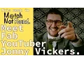 Getting To Know You Actor and YouTuber Jonny Vickers