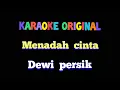 Lagu Karaoke menadah cinta dewi persik original lirik