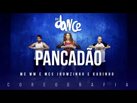 Download MP3 Pancadão - MC WM e MCs Jhowzinho e Kadinho | FitDance TV (Coreografia) Dance Video