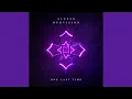 Alesso & DubVision - One Last Time (Extended Mix)