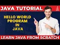First Java Program Java Hello World Program How to Compile and Run Java Program