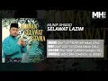 Download Lagu Munif Ahmad - Selawat Lazim (Official Music Audio)
