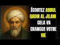 Download Lagu ÉCOUTEZ ABDUL QADIR AL JILANI : CELA VA CHANGER VOTRE VIE
