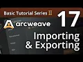 Arcweave Basic Tutorial Series - Episode 17 Importing Exporting