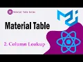 2 Column Lookup in Material Table Material UI
