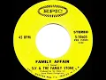 1971 HITS ARCHIVE: Family Affair - Sly & The Family Stone (a #1 record--stereo 45)