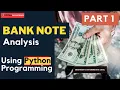 Bank Note Analysis- PART 1 Logistic Regression RandomForest KNN SVM Multilayer Perceptron