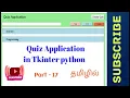 Quiz Application in tkinter python in Tamil Get All Questions in Tkinter python in Tamil