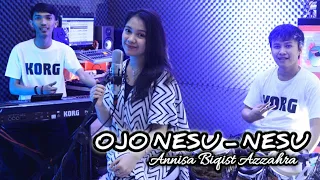 ojo nesu nesu cover by oqinawa annisa bilqist azzahra
