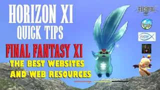 HorizonXI Best Online Resources and Websites Quick Tips Guide Final Fantasy XI MMORPG