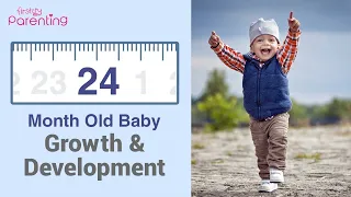 Your 24 Month Old Baby s Growth and Development