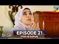 Lagu Pyar Ke Sadqay Episode 21