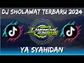 Download Lagu DJ SHOLAWAT YA SYAHIDAN BANJARI STYLE | LAMONGAN SLOW BASS