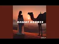 Download Lagu Desert Bounce