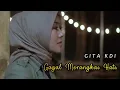 Download Lagu GAGAL MERANGKAI HATI - MAULANA WIJAYA || Cover By GITA KDI