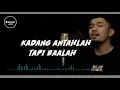 Download Lagu Kadang Antahlah Tapi Baalah - Rhenima |Adim mf Cover |Lirik Video |Music Hits ID