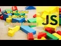 java script - Building Blocks 3 Creating Collections
