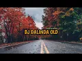 DJ Dalinda Old By Rizwan Sopan - (Slowed \u0026 Reverb )♪♪