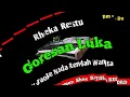 Goresan Luka Karaoke || Nada Rendah Wanita ( Rheka Restu )