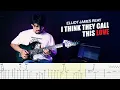Download Lagu Elliot James Reay - I Think They Call This Love Guitar Instrumental Lesson With Guitar Tab