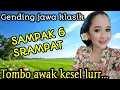 Download Lagu GENDING JAWA _ [SAMPAK 6 SRAMPAT]_||UYON UYON PALING NYAMLENG - TOMBO AWAK KESEL LURR‼️