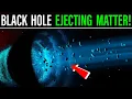 Black Hole Ejecting Material at Close to the Speed of Light