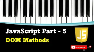 Part - 5 DOM Methods