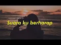 Download Lagu Suara ku berharap [speed up]