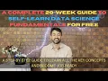 A Complete 20-Week Guide to Self-Learn Data Science Fundamentals for Free
