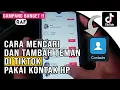 Download Lagu Ternyata Mudah Banget ! Cara Mencari Teman Dekat di Tiktok