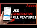 How To Use Adobe Generative Fill Feature