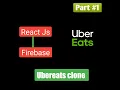 Ubereats landing page part creat react app setup reactjs tutorial in hindi ubereats clone