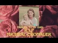 Download Lagu Tribute to my Father Michael Cronauer