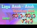 Download Lagu Nama Nama Rasa - Lagu Anak Anak Sepanjang Masa