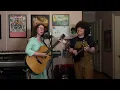 Honeysuckle - "Everything Is Free" (Gillian Welch)