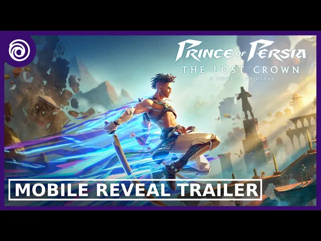 Prince of Persia: The Lost Crown - Mobile Reveal Trailer