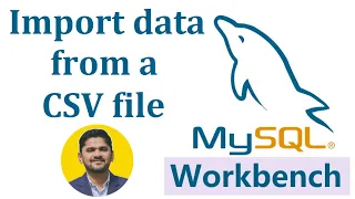 How to Import Data from a CSV in MySQL Workbench AmitThinks