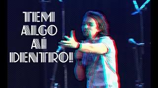 TEM ALGO AÍ DENTRO DE VOCÊ, NÃO PARE! | Luca Martini