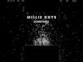 Sometimes | Millie Rhye