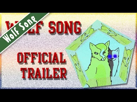 Wolf Song Official Trailer
