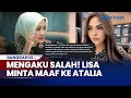 Lagu Lisa Mariana Mendadak Minta Maaf ke Atalia, Akui Pernah Buat Kesalahan Fatal dengan Ridwan Kamil