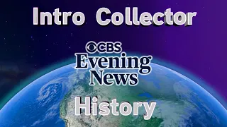 History Of CBS Evening News Intros Intro Collector History 